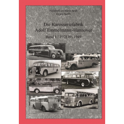 Die Karosseriefabrik Adolf Emmelmann - Hannover Bd. 1