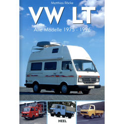 VW LT - Alle Modelle 1975 - 1996
