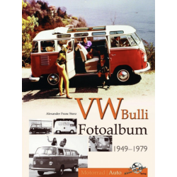 VW Bulli Fotoalbum 1949-1979