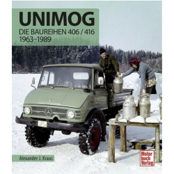 Unimog - Die Baureihen 406 / 416 - 1963-1989