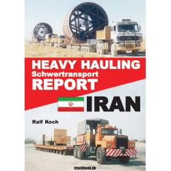 Heavy Hauling - Schwertransport Report Iran