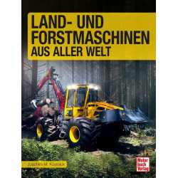 Land und Forstmaschinen aus aller Welt