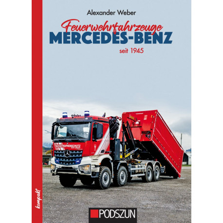 Feuerwehrfahrzeuge Mercedes-Benz nach 1945 (Bd.2) *bitte vorbestellen*