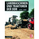 Landmaschinen und Traktoren der DDR 1945-1990