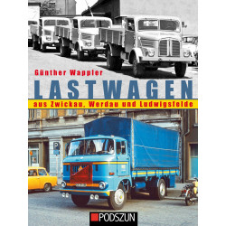 Lastwagen aus Zwickau, Werdau und Ludwigsfelde