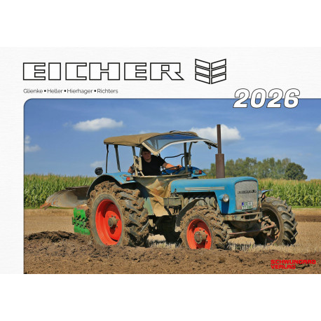 Kalender 2026 – Eicher-Schlepper im Einsatz