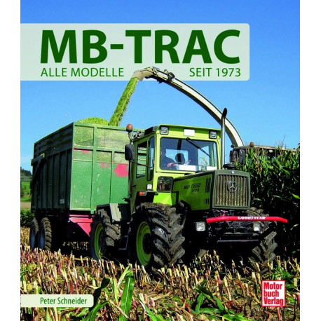 MB-TRAC - Alle Modelle seit 1973