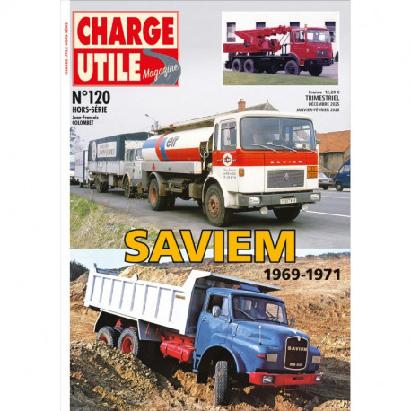 Charge Utile Hors-série Nr. 120 (franz.), Saviem 1969 - 1971
