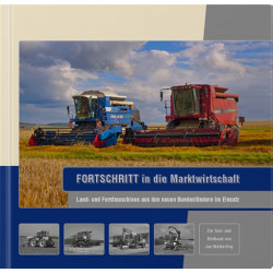 Fortschritt in die Marktwirktschaft, Land-und Forstmaschinen aus den neuen Bundesländern im Einsatz