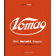 VOMAG - Mut. Kraft. Eleganz - 30 Jahre VOMAG-Automobilbau in Plauen 1915-1945