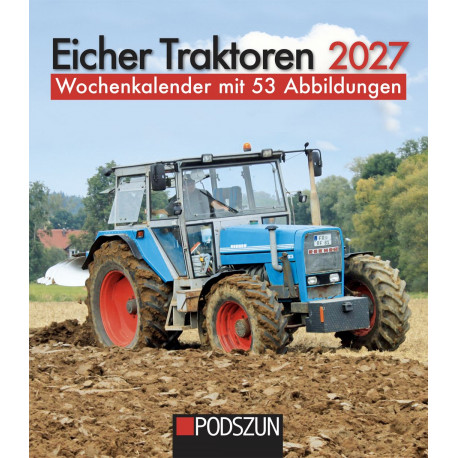 Wochenkalender Eicher Traktoren 2027