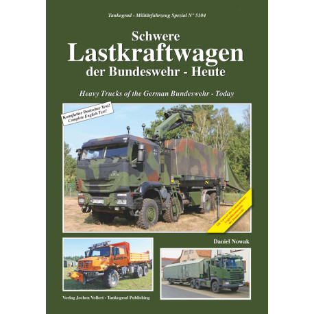 Schwere Lastkraftwagen der Bundeswehr - Heute