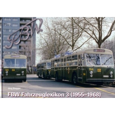 FBW Fahrzeuglexikon 3 (1955 - 1968)