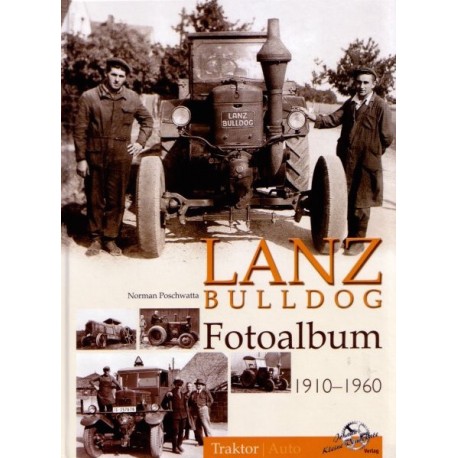 Lanz Bulldog Fotoalbum 1910 - 1960
